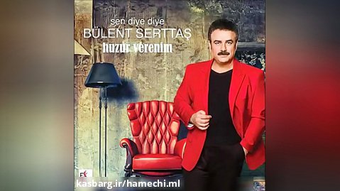 آهنگ ترکی Bülent Serttas - Bodrum