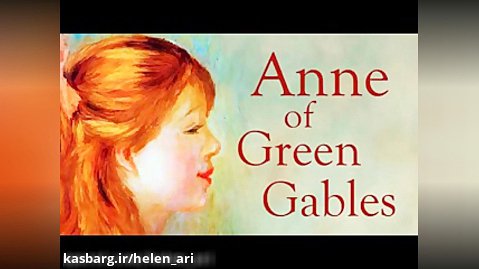 Anne of Green Gables Audiobook Chapter 37