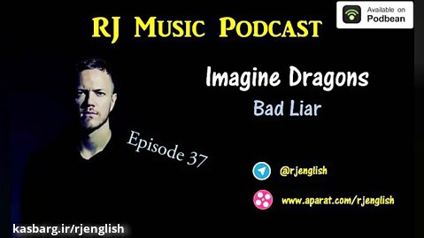 RJ Music Podcast - Episode 37 - Imagine Dragons