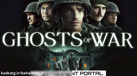 فیلم ارواح جنگ Ghosts of War 2020 زیرنویس فارسی