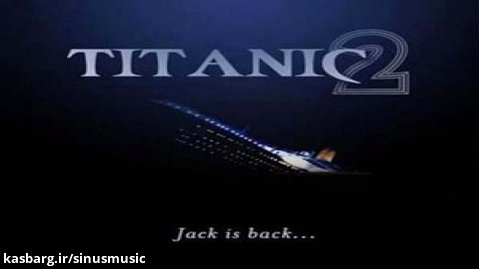 فیلم titanic 2