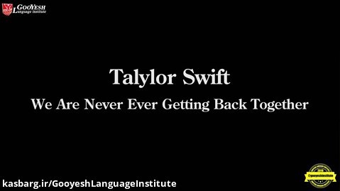 Song - FC3D04 - Taylor Swift - We Are Never Ever Getting Back Together