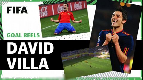 داوید ویا - همه گل های داوید ویا در جام های جهانی