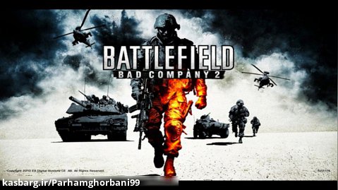 گیم پلی بازی بتلفیلد بد کمپانی 2 Battlefield Bad Company