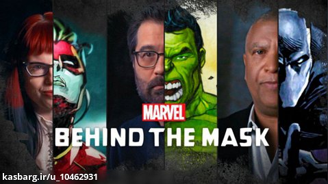 مستند مارول در پشت نقاب زیرنویس فارسی Marvel's Behind the Mask 2021