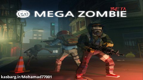 خوش امدید به بچ ترین بازی دنیا mega zombie