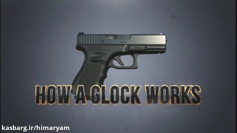 اسلحه GLOCK چگونه کار میکند؟