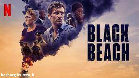 فیلم ساحل سیاه 2020 Black Beach زیرنویس فارسی