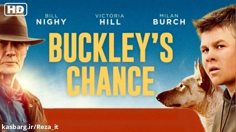 فیلم شانس باکلی Buckley's Chance 2021 زیرنویس فارسی