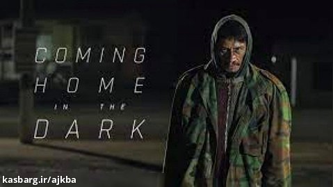 فیلم سینمایی ترسناک بازگشت به خانه در تاریکی Coming Home in the Dark 2021