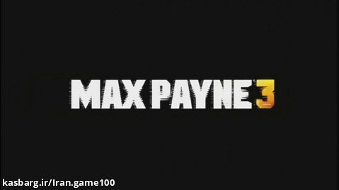 تریلر بازی Max Payne 3 برای کامپیوتر
