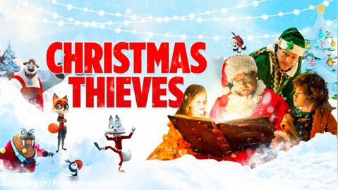 انیمیشن سینمایی دزدان کریسمس زیرنویس فارسی Christmas Thieves 2021