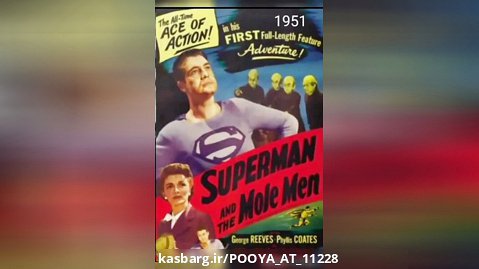 تغییرات فیلم های سوپرمن Superman از سال 1948 تا سال 2021