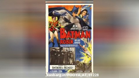 تغییرات فیلم های بتمن Batman از سال 1943 تا سال 2022