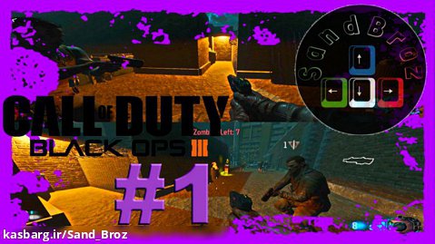 زامبی - Dust 2 - کانتر استرایک - پارت اول ¦ Call of Duty: Black Ops 3