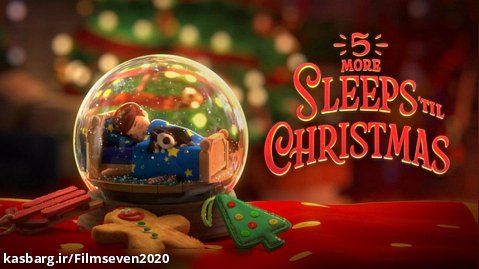 انیمیشن پنج خواب بیشتر تا کریسمس 2021 دوبله فارسی
